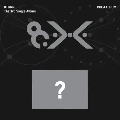 8TURN - The 3rd Single Album [8.X] (POCAALBUM)