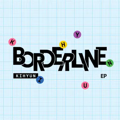 キヒョン (KIHYUN) - EP [BORDERLINE] (3種セット)