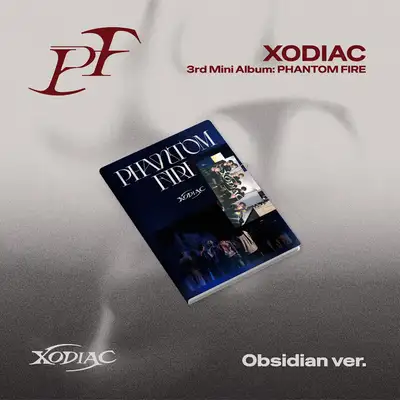 XODIAC(ソディアック) - ミニアルバム3集 [PHANTOM FIRE] (Obsidian Ver.)