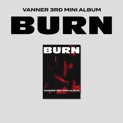 バナー(VANNER) - 3RD MINI ALBUM [BURN] PLVE VER.