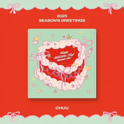 CHUU（チュウ）- 2025 SEASON'S GREETINGS [Happy CHUU's Day! Celebrate Me!]