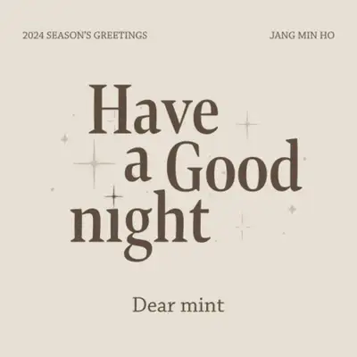 ジャン・ミンホ(JANG MINHO) - 2024 SEASON'S GREETINGS [Have a Good night]