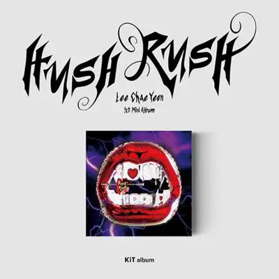 イ・チェヨン(LEE CHAEYEON) - [HUSH RUSH] (キットアルバム)