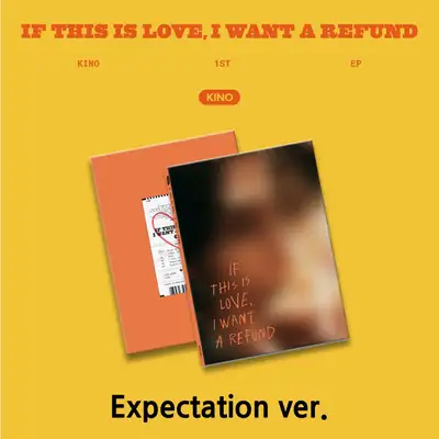 キノ(KINO) If this is love, I want a refund (Expectation ver.)