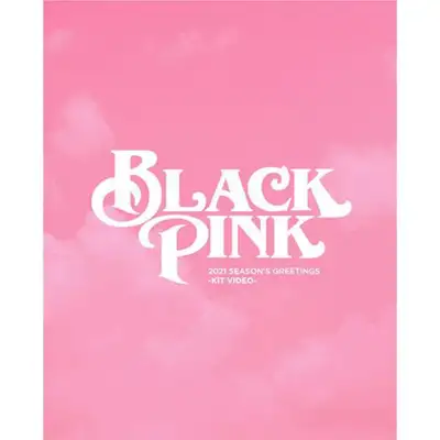 BLACKPINK - 2021 SEASON'S GREETINGS (KiT VIDEO)
