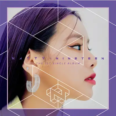 [套装专辑] NATTY - 单曲1辑 [NINETEEN]