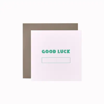 GOOD LUCK