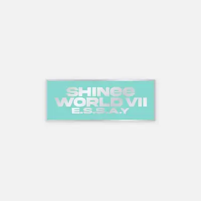 2025 SHINee WORLD Ⅶ 'E.S.S.A.Y' バッジ (LOGO VER.)