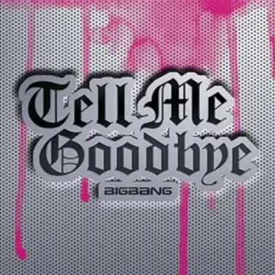 日本シングル4集：Tell Me Goodbye