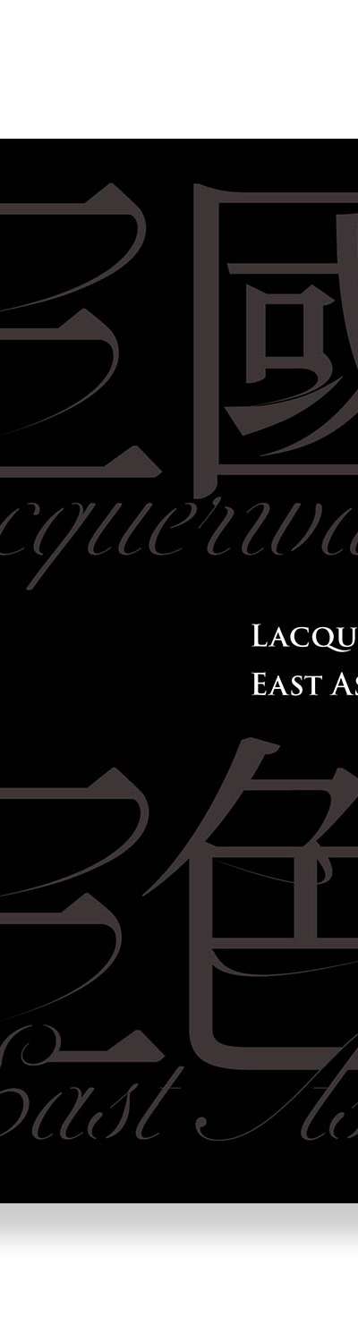 Three Nations, Three Colors: East Asian Lacquerware Exhibition Catalog - National Museum of Korea Special Exhibition