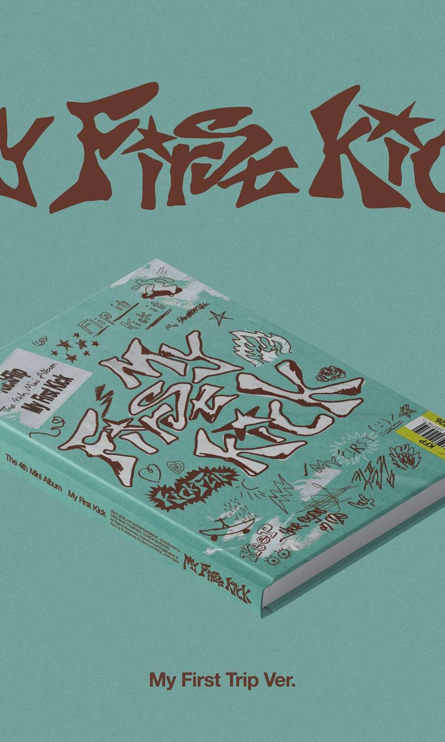 KickFlip - My First Kick (My First Trip Ver.)