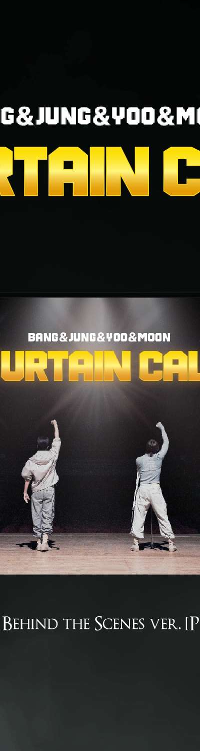 Bang Yong-guk & Jung Dae-hyun & Yoo Young-jae & Moon Jong-up - EP [CURTAIN CALL] (MV Behind the Scenes ver.) [PLVE]