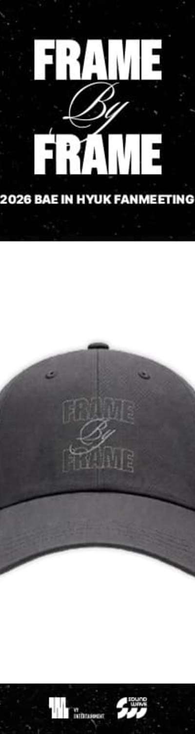 Bae Inhyuk (BAE INHYUK) - 2026 FANMEETING [FRAME BY FRAME] MD 06. Ball Cap