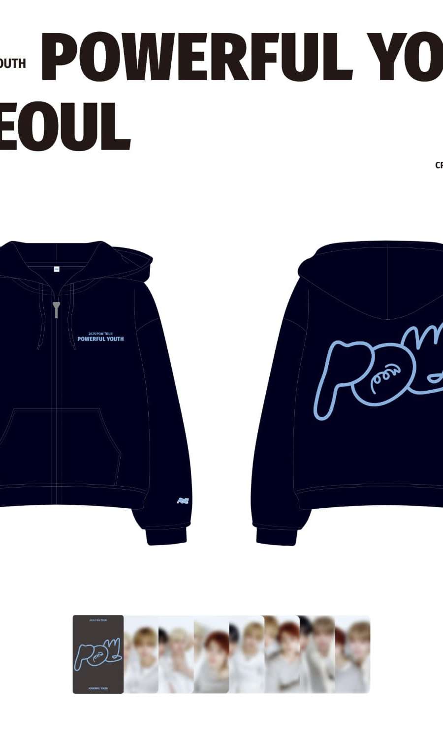 2025 POW TOUR [POWERFUL YOUTH] MD 05. フードジップアップ (HOOD ZIP-UP)