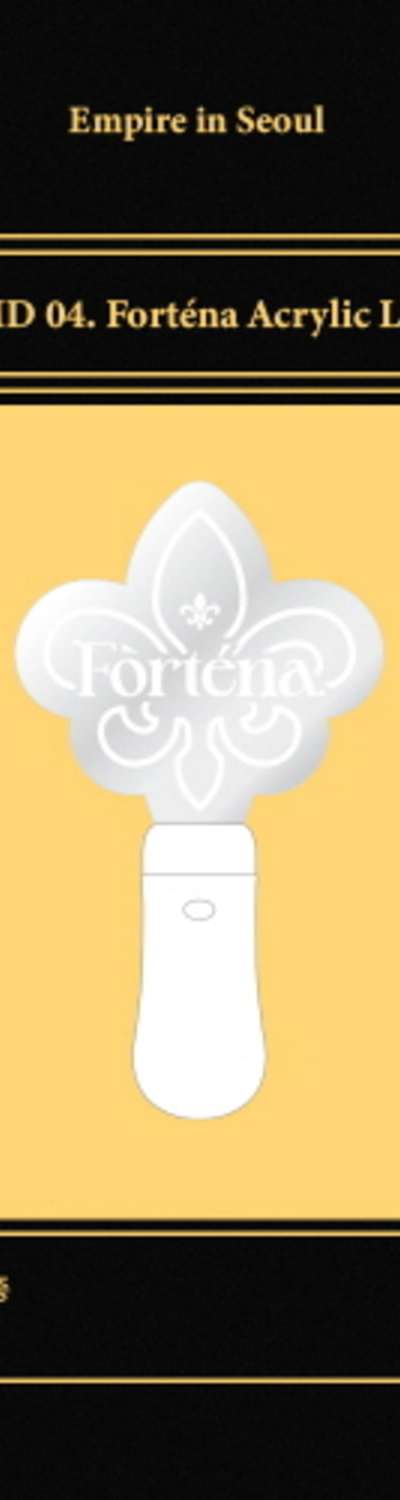 FORTENA [Empire in Seoul Concert] MD Light Stick