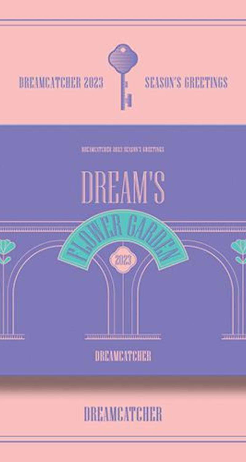 Dreamcatcher - 2023 SEASON'S GREETING [DREAM'S FLOWER GARDEN ver.]