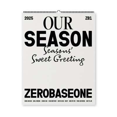 ZEROBASEONE - 2025 Season Greeting [OUR Season] Wall Calendar