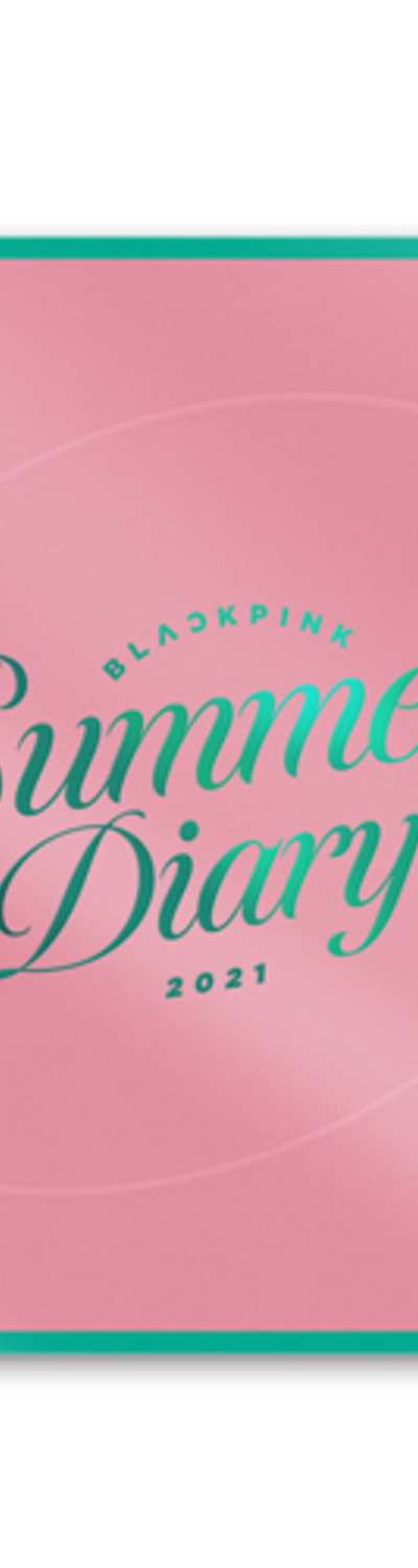 BLACKPINK - BLACKPINK 2021 SUMMER DIARY (KiT VIDEO)