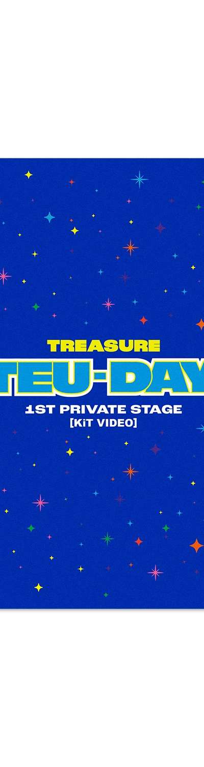 TREASURE 1ST PRIVATE STAGE [TEU-DAY] KiT VIDEO
